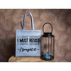 Felt bag: I must resist, I...