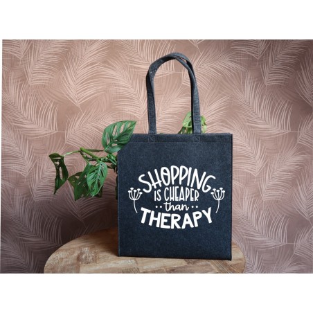 copy of Felt bag: Shopping is cheaper than therapy